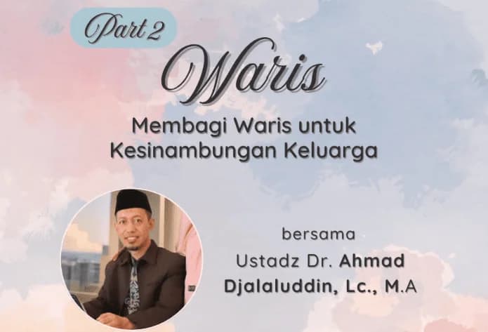 Membagi Waris untuk Kesinambungan Keluarga